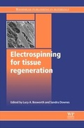 Cover: Electrospinning for Tissue Regeneration - Woodhead Publishing Ltd
