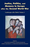 Cover: Justice, Politics, and Memory in Europe After the Second World War - Vallentine Mitchell & Co Ltd