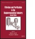 Cover: Filtration and Purification in the Biopharmaceutical Industry - CRC Press