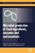Cover: Microbial Production of Food Ingredients, Enzymes and Nutraceuticals - Woodhead Publishing Ltd