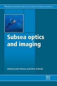 Enlarge image Cover: Subsea Optics and Imaging - Woodhead Publishing Ltd