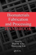 Cover: Biomaterials Fabrication and Processing Handbook - CRC Press