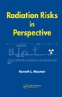 Cover: Radiation Risks in Perspective - CRC Press