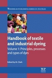 Enlarge image Cover: Handbook of Textile and Industrial Dyeing - Woodhead Publishing Ltd