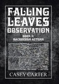 Cover: Falling Leaves Observation - Xlibris Us