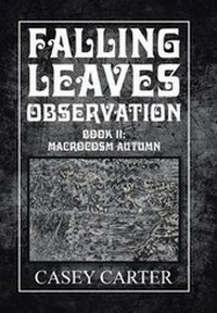Enlarge image Cover: Falling Leaves Observation - Xlibris Us
