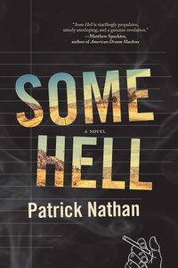Enlarge image Cover: Some Hell - Graywolf Press