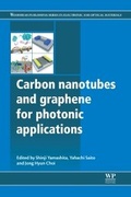Cover: Carbon Nanotubes and Graphene for Photonic Applications - Woodhead Publishing Ltd