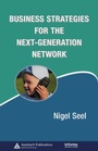 Cover: Business Strategies for the Next-Generation Network - Auerbach