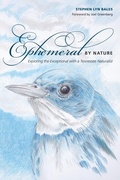 Cover: Ephemeral by Nature - University of Tennessee Press