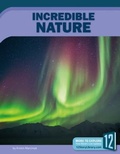 Cover: Incredible Nature - 12-Story Library