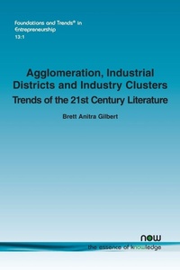 Abbildung von: Agglomeration, Industrial Districts and Industry Clusters - now publishers Inc