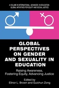 Cover: Global Perspectives on Gender and Sexuality in Education - Information Age Publishing