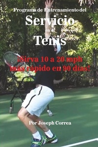 Abbildung von: Programa de Entrenamiento del Servicio en el Tenis - Finibi Inc