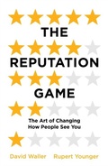 Cover: The Reputation Game - Oneworld Publications