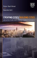 Cover: Creating Cities/Building Cities - Edward Elgar Publishing