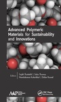 Cover: Advanced Polymeric Materials for Sustainability and Innovations - Apple Academic Press Inc.