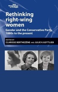 Cover: Rethinking Right-Wing Women - Manchester University Press