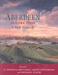 Cover: Aberdeen Before 1800 - Tuckwell Press Ltd