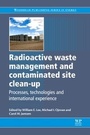 Cover: Radioactive Waste Management and Contaminated Site Clean-Up - Woodhead Publishing Ltd
