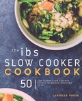 Cover: The IBS Slow Cooker Cookbook - Lasselle Press