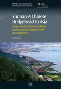 Cover: Yunnan-A Chinese Bridgehead to Asia - Chandos Publishing