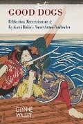 Cover: Good Dogs - Cornell University East Asia Program