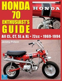 Abbildung von: Honda 70 Enthusiast's Guide - Wolfgang Publications