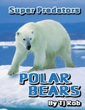 Cover: Polar Bears - TJ Rob