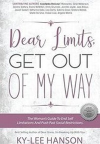Enlarge image Cover: Dear Limits, Get Out of My Way - Golden Brick Road Publishing House