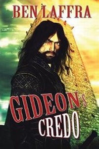 Enlarge image Cover: Gideon's Credo - Optimus Maximus Publishing, LLC