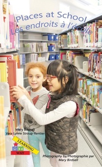 Abbildung von: Places at School/ Les endroits a` l'e`cole - Finding My Way Books