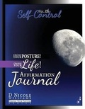 Cover: Change Your Posture! Change Your LIFE! Affirmation Journal Vol. 6 - Sh'Shares NETWORK
