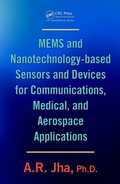 Cover: MEMS and Nanotechnology-Based Sensors and Devices for Communications, Medical and Aerospace Applications - CRC Press