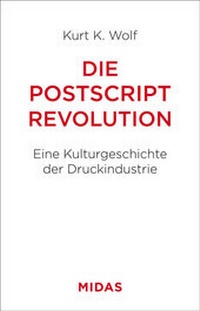 Abbildung von: Die Postscript-Revolution - Midas Management