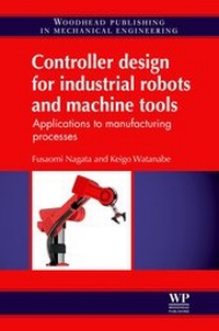 Abbildung von: Controller Design for Industrial Robots and Machine Tools - Woodhead Publishing