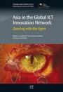Cover: Asia in the Global ICT Innovation Network - Woodhead Publishing Ltd
