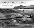 Cover: Cas-cheum an Leodhais - Acair