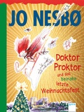Cover: Doktor Proktor und das beinahe letzte Weihnachtsfest - Arena
