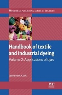 Enlarge image Cover: Handbook of Textile and Industrial Dyeing - Woodhead Publishing Ltd