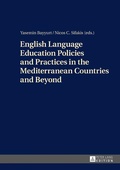 Cover: English Language Education Policies and Practices in the Mediterranean Countries and Beyond - Peter Lang Verlag