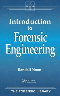 Enlarge image Cover: Introduction to Forensic Engineering - CRC Press