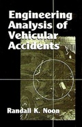 Cover: Engineering Analysis of Vehicular Accidents - CRC Press