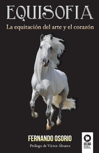 Abbildung von: Equisof?a - Editorial Kolima, S.L.
