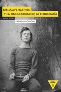 Cover: Benjamin Barthes y la singularidad de la fotograf&iacute;a - Ediciones Alpha Decay, S.A.