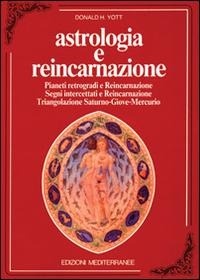Abbildung von: Astrologia e reincarnazione - Biblioteca astrologica;Edizioni Mediterranee