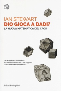 Abbildung von: Dio gioca a dadi? La nuova matematica del caos - Saggi tascabili;Bollati Boringhieri