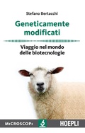 Bild: Geneticamente modificati. Viaggio nel mondo delle biotecnologie - Microscopi;Hoepli