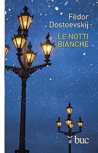 Abbildung von: Le notti bianche - Biblioteca universale cristiana;San Paolo Edizioni