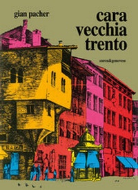 Abbildung von: Cara vecchia Trento - Curcu Genovese
